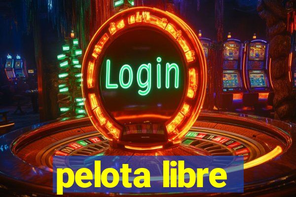 pelota libre